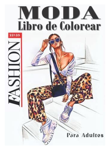 Libro : Libro De Colorear De Moda Para Adultos 120 Hermoso 