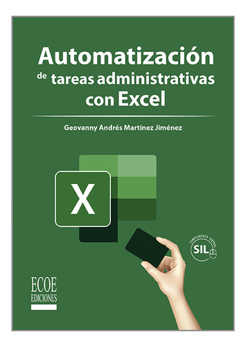 Automatización De Tareas Administrativas Con Excel