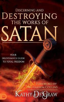 Libro Discerning And Destroying The Works Of Satan - Kath...