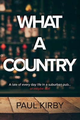 Libro What A Country - Kirby, Paul