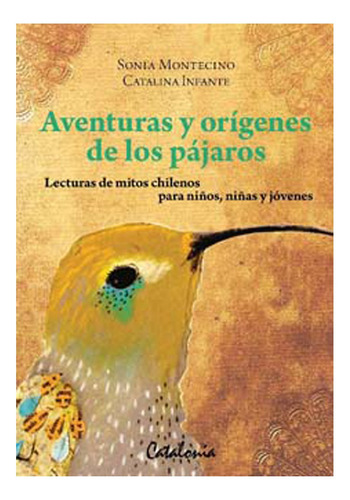 Aventuras Y Origenes De Los Pajaros