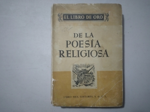 1957 El Libro De Oro De La Poesia Religiosa Costa Amic