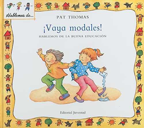 Libro Vaya Modales ! De Thomas Pat Grupo Continente