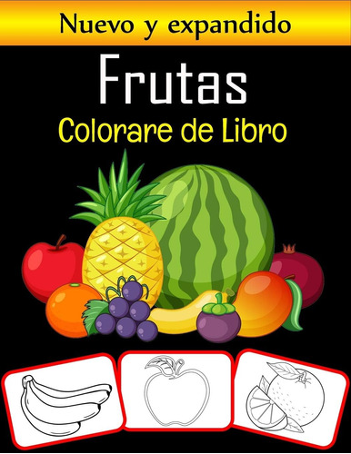 Frutas Colorare De Libro: Aprendamos El Nombre De Las Frutas