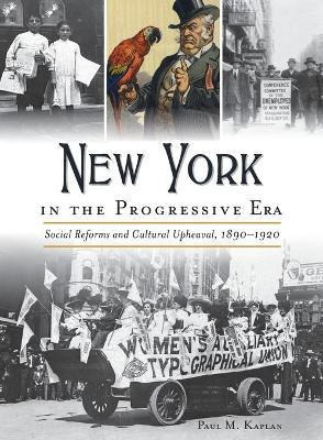 Libro New York In The Progressive Era : Social Reforms An...