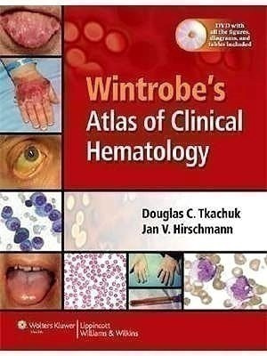 Wintrobe S Atlas Of Clinical Hematology - Weksler, Babette