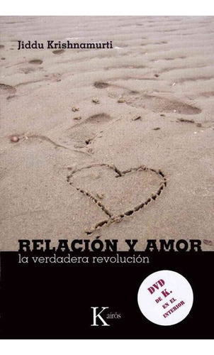 Relacion Y Amor . La Verdadera Revolucion C/dvd