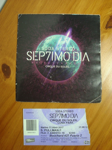 Entrada Coleccion Soda Stereo Septimo Dia Cirque Du Soleil