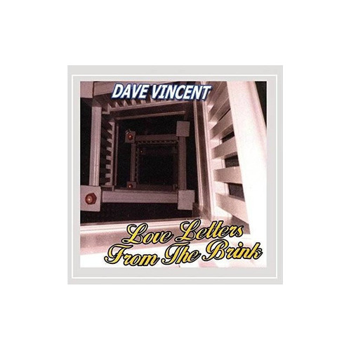 Vincent Dave Love Letters From The Brink Usa Import Cd Nuevo