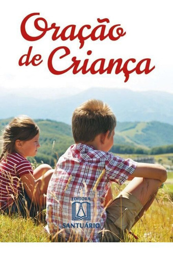 Oração De Criança, De Castro, Pe. Flavio Cavalca De. Editora Santuario Em Português