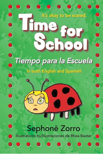 Libro: Time For School: Tiempo Para La Escuela (spanish Edit