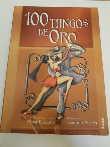 100 Tangos De Oro - Evaristo - Ed. Lea - L398