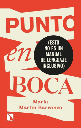Libro: Punto En Boca. Martin Barranco, Maria. La Catarata