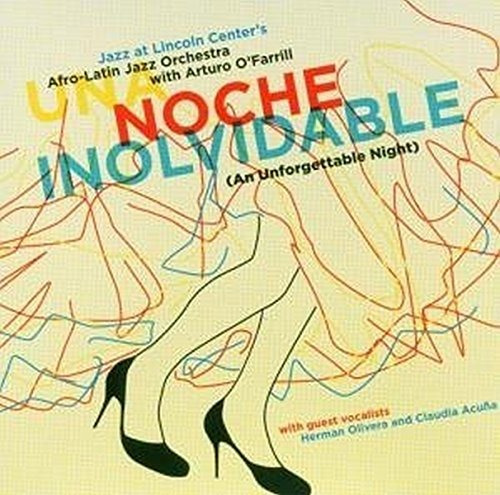 Una Noche Inolvidable (an Unforgettable Night) A C