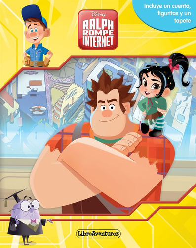 Ralph Rompe Internet Libroaventuras - Disney