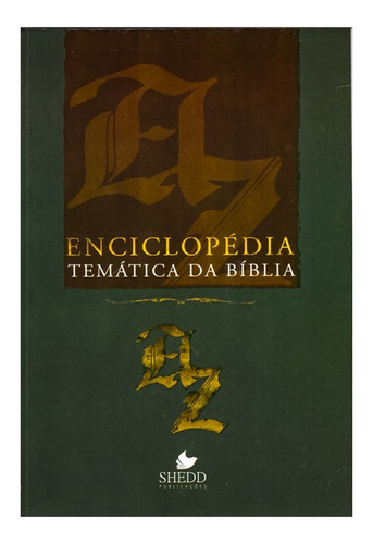 Enciclopédia Temática Da Bíblia - Shedd Publicações