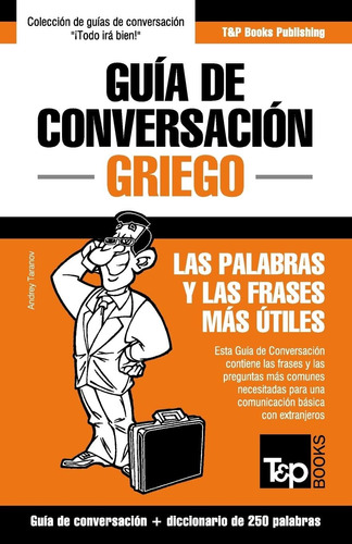 Libro: Guía De Conversación Español-griego Y Mini Diccionari