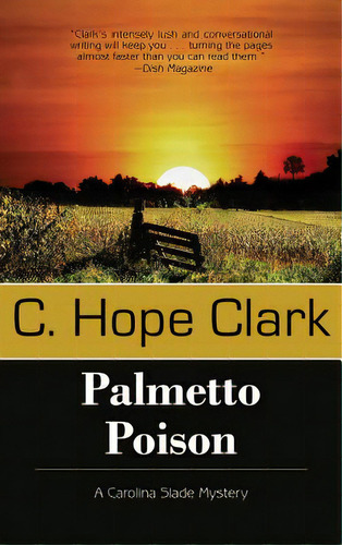 Palmetto Poison, De Clark, C. Hope. Editorial Bell Bridge Books, Tapa Dura En Inglés