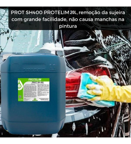 Detergente Shampoo Auto Concentrado Prot Sh 400 Protelim 20l