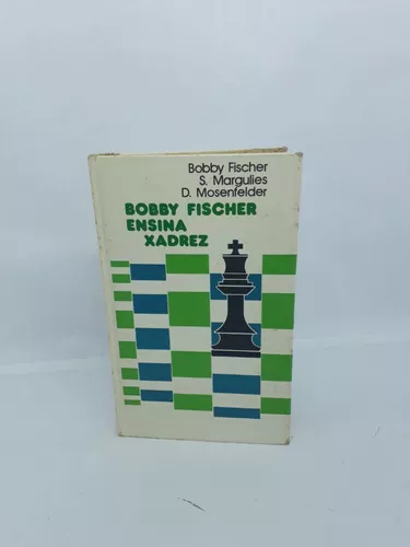 Bobby Fischer Ensina Xadrez Livro