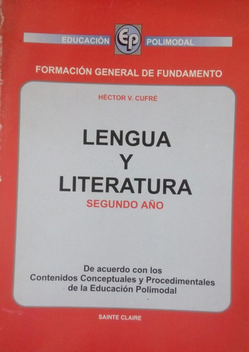 Lengua Y Literatura Segundo Año Sainte Claire