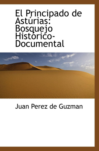 Libro: El Principado Astúrias: Bosquejo Histórico-document