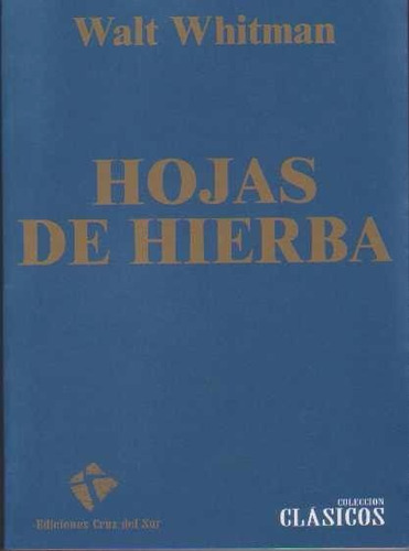 Libro: Hojas De Hierba - Walt Whitman