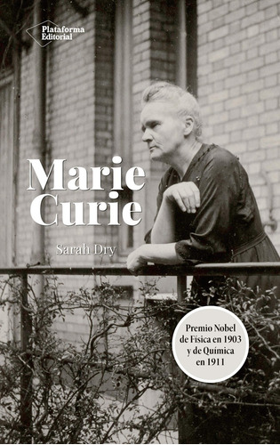 Marie Curie / Sarah Dry