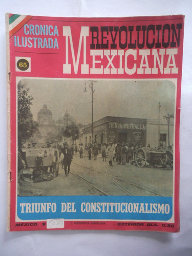 Cronica Ilustrada 65 Revolucion Mexicana Publex