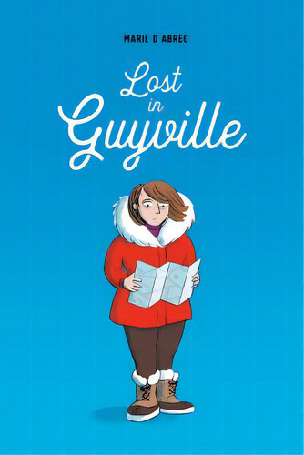 Lost In Guyville, De D'abreo, Marie. Editorial Lightning Source Inc, Tapa Blanda En Inglés