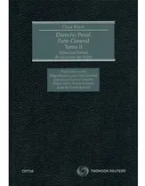 Comprar Derecho Penal Parte General Tomo II Parte General De Roxin Claus Editorial Civitas Tapa Dura En Español 2014