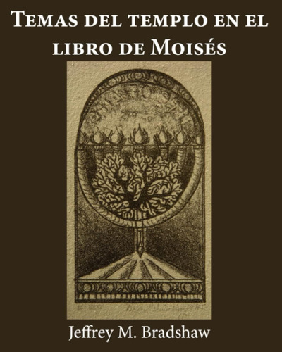 Libro Temas Del Templo En El Libro De Moisés (companions To