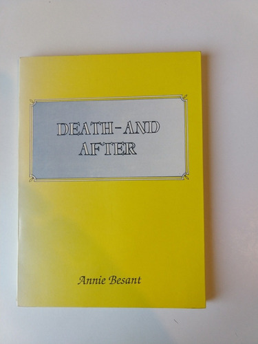 Death And After Annie Besant