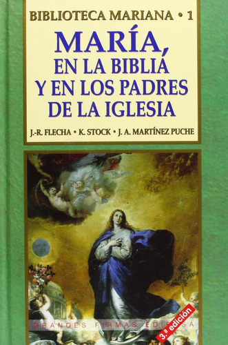 Libro Marã­a En La Biblia Y En Los Padres De La Iglesia -...