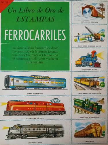 Álbum Libro De Oro De Estampas #26 Ferrocarriles 