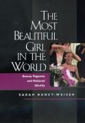 The Most Beautiful Girl In The World - Sarah Banet-weiser