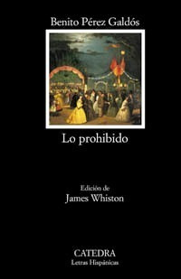 Libro Lo Prohibido - Perez Galdos, Benito