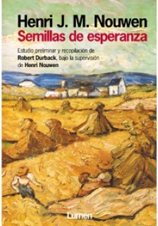 Semillas De Esperanza (encuadernado) - Henri Nouwen - Nemul