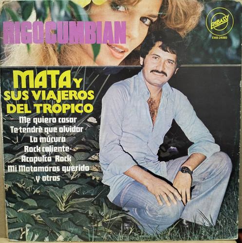 Lp Mata Y Sus Viajeros Del Trópico - Rigocumbian 1981