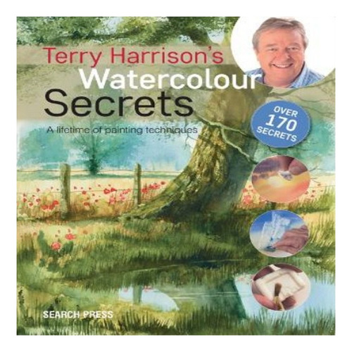 Terry Harrison's Watercolour Secrets - Terry Harrison. Eb8