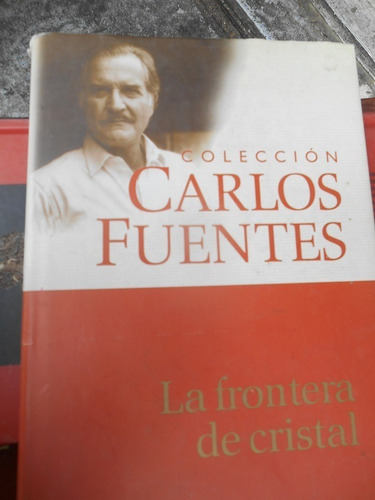 La Frontera De Cristal Carlos Fuentes