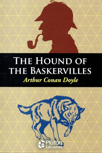 The Hound Of The Baskervilles, de Arthur an Doyle. Editorial Plutón, tapa blanda en inglés