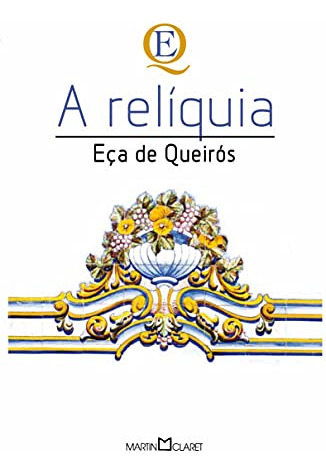 Libro Reliquia A 2ed 2013 De Queiroz Eca De Martin Claret