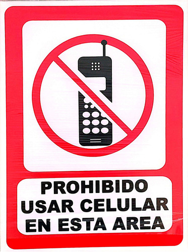 Señalamiento Prohibido Uso Del Celular 30 X 40 Cm