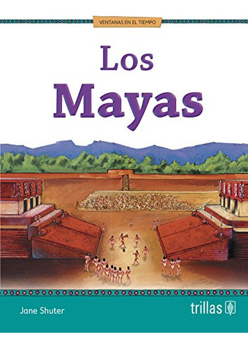 Libro Los Mayas De Jane  Shuter Ed: 1