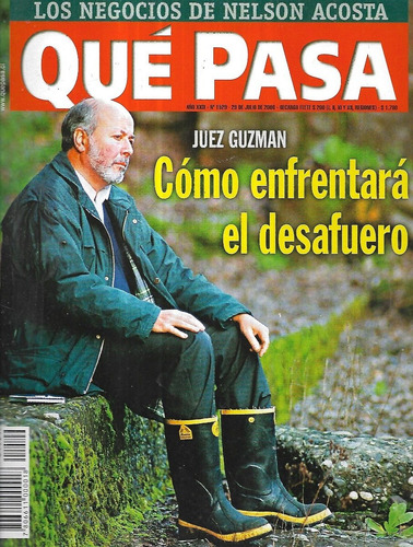 Revista Qué Pasa 1529 / 28 Juli 2000 / Juez Guzmán Desafuero