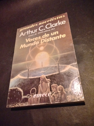 Voces De Un Mundo Distante - Arthur C. Clarke -nuevo-