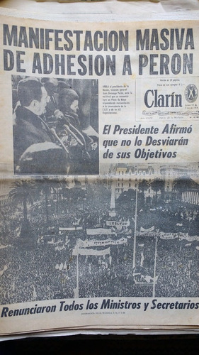 Diario Original Clarin 13 Junio 1974 Habla Peron Al Pais
