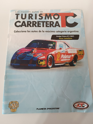 Revista De Auto De Tc - Dodge Polara Oscar Castellano 1987