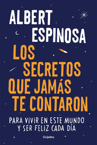 Secretos Que Jamas Te Contaron, Los-espinosa, Albert-grijalb